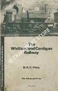 Book cover of The Whitland & Cardigan Railway  by PRICE, M.R.C. 
